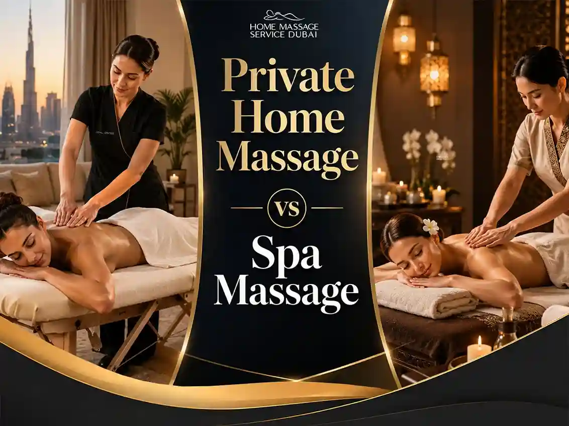 Home Massage vs Spa Massage in Bahrain: Which Should You Choose?